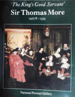 Sir Thomas More 1477/8 - 1535: The King's Good Servant - Literatuur