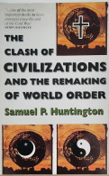 The Clash Of Civilizations And The Remaking Of World Order  - Other & Unclassified