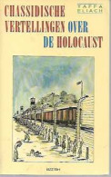 Chassidische Vertellingen Over De Holocaust - Weltkrieg 1939-45