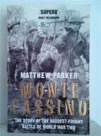 Monte Cassino; The Story Of The Hardestfought Battle Of World War Two - Krieg/Militär