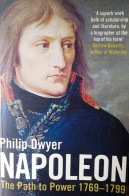 Napoleon: The Path To Power 1769-1799  - Andere & Zonder Classificatie