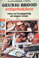 Geurig Brood - Zelfgebakken. - Andere & Zonder Classificatie