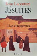 Jésuites. Tome 1: Les Conquérants - Geschiedenis