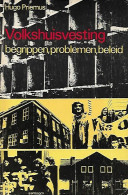 Volkshuisvesting: Begrippen, Problemen, Beleid - Andere & Zonder Classificatie