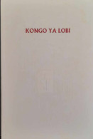 Kongo Ya Lobi - Geschiedenis