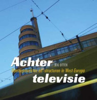 Achter Televisie - Omroepmarkten En -structuren In West-Europa - Cine & Televisión