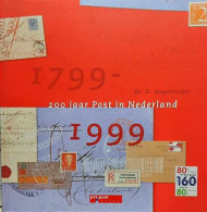 200 Jaar Post In Nederland 1799-1999 - Autres & Non Classés