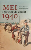 Mei 1940 - België Op De Vlucht - Histoire