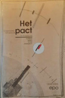 Het Pact - Het Sovjet-Duitse Niet-aanvalspact Van 23 Augustus 1939: Politieke Zeden In Het Interbellum. - War 1939-45