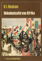 Dekolonisatie Van Afrika - Histoire