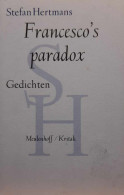 Francesco's Paradox - Gedichten - Dichtung