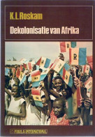 Dekolonisatie Van Afrika - Histoire