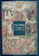 Cranmer Primate Of All England (inscribed By The Archbishop Of Canterbury) - Altri & Non Classificati