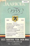 Jaarboek 1955 Van 'Het Nieuws Van Den Dag', 't Vrije Volksblad' En 'De Vlaming'. - Cinéma & Télévision