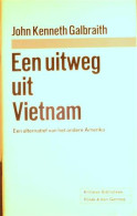 Een Uitweg Uit Viëtnam. Een Alternatief Van Het Andere Amerika (vert. Van How To Get Out Of Vietnam - 1967) - Weltkrieg 1939-45