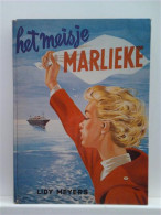 Het Meisje Marlieke - Andere & Zonder Classificatie