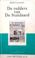 De Redders Van De Standaard - Kroniek Van Een Faillissement - Cinema & Televisione