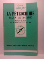 La Pétrochimie Dans Le Monde - Andere & Zonder Classificatie