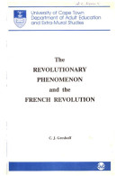 The Revolutionary Phenomenon And The French Revolution - Other & Unclassified