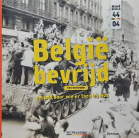 België Bevrijd, Verteld Door Wie Er Toen Bij Was - Oorlog 1939-45