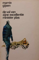 De Val Van Zijne Excellentie Minister Plas - Belletristik