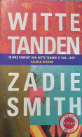 Witte Tanden (vertaling Van White Teeth - 2000) - Literatuur