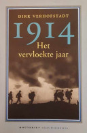 1914 - Het Vervloekte Jaar - Autres & Non Classés