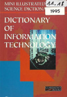 Dictionary Of Information Technology - Autres & Non Classés