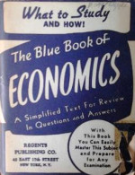 The Blue Book Of Economics. A Simplified Text For Review In Questions And Answers. - Other & Unclassified