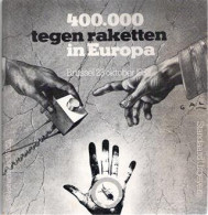 400.000 Tegen Raketten In Europa. Brussel, 23 Oktober 1983 - Otros & Sin Clasificación