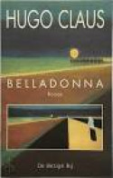 Belladonna - Scènes Uit Het Leven In De Provincie : Roman - Literatuur