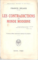 Les Contradictions Du Monde Moderne - Politique