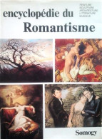 Encyclopédie Du Romantisme  - Sonstige & Ohne Zuordnung