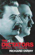 The Dictators. Hitler's Germany And Stalin's Russia - Literatuur