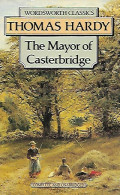 The Mayor Of Casterbridge (1886) - Other & Unclassified