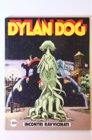 FUMETTO DYLAN DOG N.112 INCONTRI RAVVICINATI PRIMA EDIZIONE ORIGINALE 1996 BONELLI EDITORE - Dylan Dog