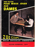 JEU DE DAMES. "POUR MIEUX JOUER Aux DAMES" Par René POLYDOR. - Gesellschaftsspiele