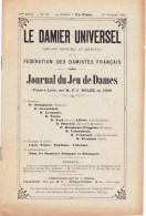 JEU DE DAMES. Lot De Revues "LE DAMIER UNIVERSEL" Par F-J BOLZE. - Gezelschapsspelletjes