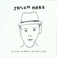 Jason Mraz - We Sing, We Dance, We Steal Things CD - Disco & Pop