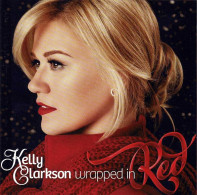 Kelly Clarkson - Wrapped In Red. CD - Disco & Pop