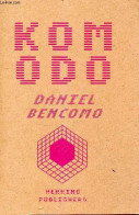 Komodo - Dédicace De L'auteur. - Bencomo Daniel - 2023 - Signierte Bücher