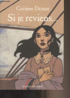 Si Je Reviens... - Demas Corinne - 2002 - Altri & Non Classificati