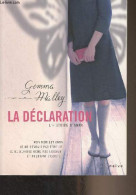 La Déclaration - L'histoire D'Anna - Malley Gemma - 2007 - Altri & Non Classificati