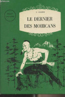 Le Dernier Des Mohicans - "Belles Aventures" - Cooper Fenimore - 1962 - Other & Unclassified