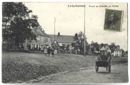 EYGURANDE - Place Du Champ De Foire - Eygurande