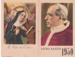 Calendarietto - Anno Santo - S.rita Da Cascia - Pio XII - Anno 1950 - Small : 1941-60