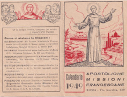 Calendarietto - Apostoliche  Missioni Francescane - Roma - Anno 1949 - Formato Piccolo : 1941-60