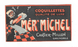 Petit Carton Publicitaire - COQUILLETTES - Qualité De Luxe - MÈRT'MICHEL - CARTIER-MILLON - GRENOBLE - Publicités