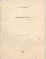 CLEMENT BOSSON - LES DAGUES SUISSES - EXTRAITS DE GENEVA  N.S.T. XII, 1964 - Autres & Non Classés