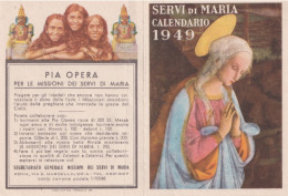 Calendarietto - Pia Opera Per Missioni Dei Servi Di Maria - Roma - Anno 1949 - Klein Formaat: 1941-60